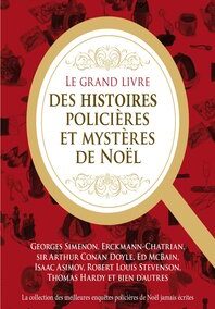 Le Grand Livre des histoires policières et des mystères de Noël